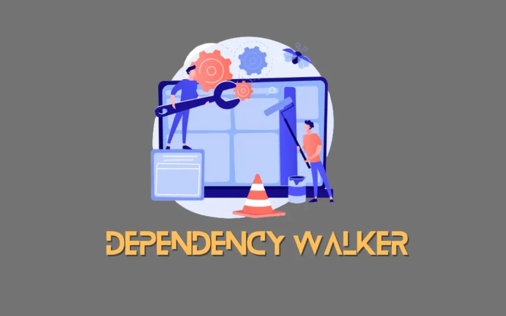 Dependency Walker