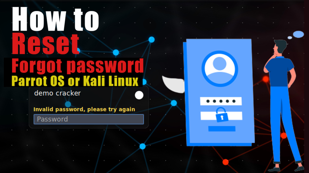 kali or parrot os password reset